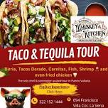 Taco & Tequila Tour at Whiskey Kitchen