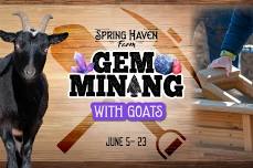 Gem Mining With Goats