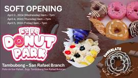 Donut Park - Tambubong San Rafael Branch (SOFT OPENING)