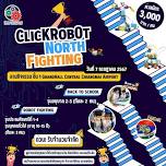 ClickRobot Chiang Mai – ClickRobot North Fighting