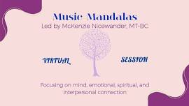 VIRTUAL Music Mandalas - Music Wellness Session