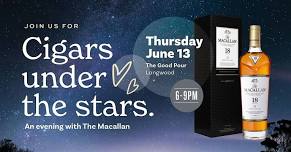 Cigars Under the Stars     An evening with The Macallan