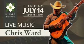 Live Music at Silvara Cellars feat. Chris Ward