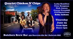 Quartet Chicken 'n Chips, Special Guest Ruby Jackson