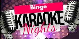 Binge Karaoke Night,