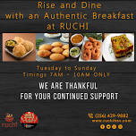 Rise & Dine - Authentic Breakfast @Ruchi - April, 07 at Ruchi Indian Cuisine