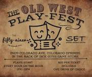 The Old West Play-Fest