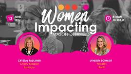 Women Impacting Mason-Deerfield: Elevate & Empower