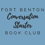 Conversation Starter Book — Chouteau County Library