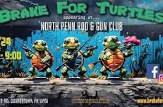 Brake For Turtles LIVE at the North Penn Rod and Gun Club