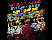 Late: Honey Island Swamp Band *1AM* $20 Adv $25 Door