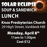 Solar Eclipse Soup and Sandwich Lunch