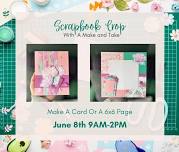 Scrapbook Crop W/ A Make and Take