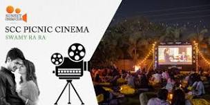 SCC Picnic Cinema - Swamy Ra Ra