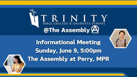 Trinity Bible College Informational Meeting