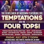 The Gentlemen of Motown: a Tribute to the Temptations and the Four Tops