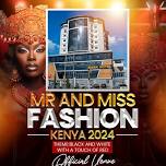 Mr And Miss Fashion Kenya