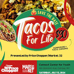  Tacos for Life | Connect Center for Youth Fundraiser