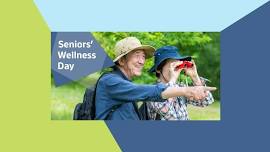 May Seniors' Wellness Day