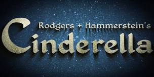 Rodgers + Hammerstein’s Cinderella - Norwood