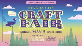 Nevada City Craft Fair 2024 Spring Show