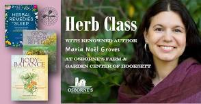 Herb Class with renowned local author Maria Noel Groves