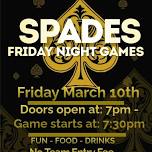 FRIDAY NIGHT SPADES    CARD PARTY,