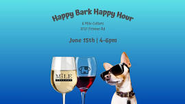 Happy Hour at 6 Mile Cellars