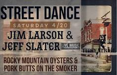 Street Dance {2 bands} + Testicle Festival {Rocky Mountain Oysters and Pork Butts}