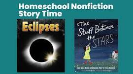 Homeschool Nonfiction Story Time: Eclipse