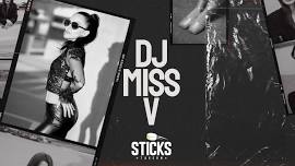 Special Guest DJ Miss V