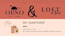 SIP + SHOP WITH ORNO & LOFT ON THIRD