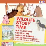 American Corner, Chiang Mai University – Wildlife Story Time