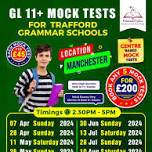 @MANCHESTER CENTRE - TRAFFORD GRAMMAR SCHOOLS - GL TEST - 13 JULY 2024 (2:30 P.M - 5:00 P.M)