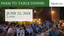 Farm to Table Dinner at Holly Hill Farm