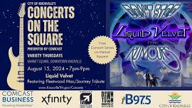 Concerts on the Square with Liquid Velvet