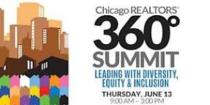 hicago REALTOR® 360° Summit: Leading With Diversity, Equity & Inclusion