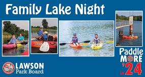 Family Lake Night (Summer 2024)