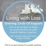 Living with Loss – Grief Support Group