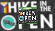 Monthly Meet Up: Hike In The Open - Pride Hike & Picnic  w/Out In The Open