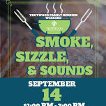 Smoke, Sizzle & Sounds