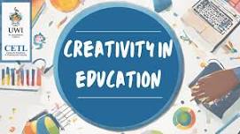 Creativity in Education: Some Practical Strategies for Teaching and Learning in Higher Education - PART 2 (Repeat)