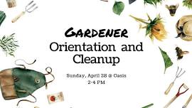 Gardener Orientation and Cleanup