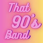 That 90s Band