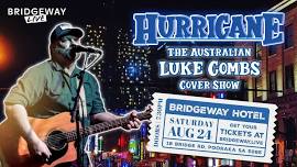 HURRICANE! The Australian Luke Combs Cover Show