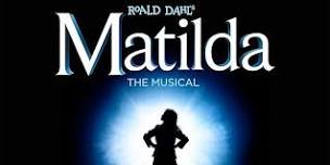 MATILDA THE MUSICAL