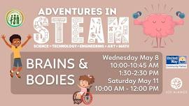 Adventures in STEAM: Brains & Bodies