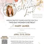 MBC Two-Day Women’s Retreat w/ Mary James