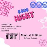 Keno Night – Every Wednesday