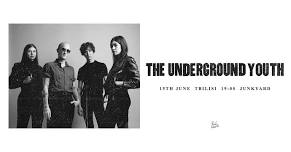 The Underground Youth (UK) in Tbilisi